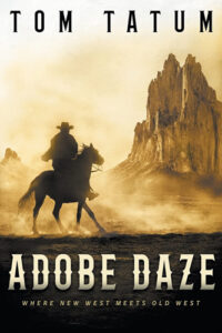 Adobe Daze - The New West